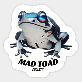 Mad Toad Society - Boldly Perceptive Sticker